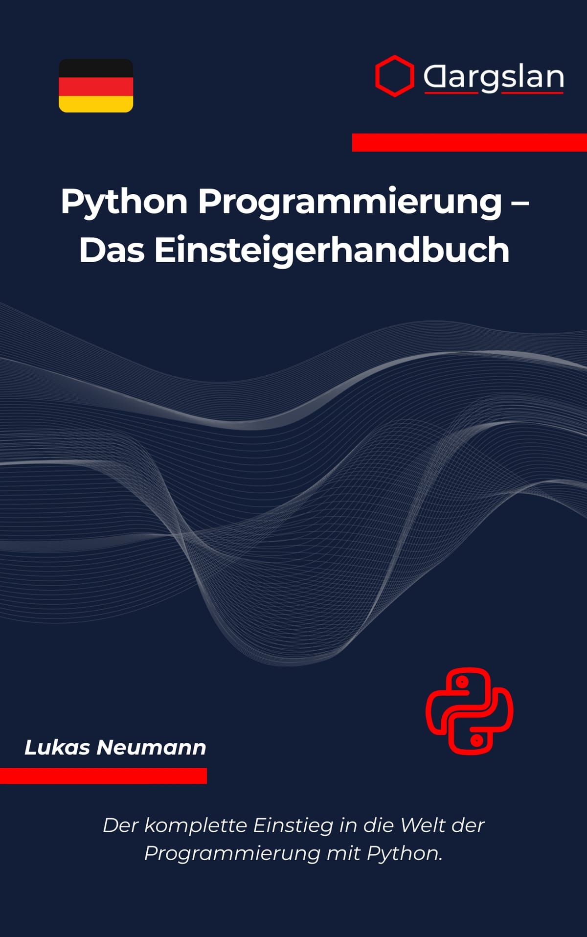 Python Programmierung – Das Einsteigerhandbuch